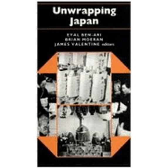 Pre-Owned Unwrapping Japan: Society and Culture in Anthropological Perspective (Paperback) 0824814126 9780824814120