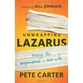 thumbnail image 1 of Pre-Owned Unwrapping Lazarus: Freeing the Supernatural in Your Life (Paperback) 0800795830 9780800795832, 1 of 1