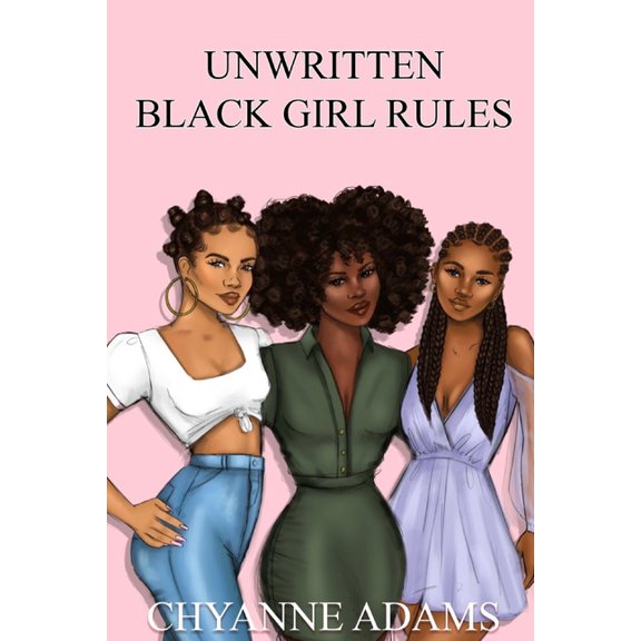 Unwritten Black Girl Rules, (Paperback)