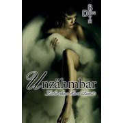 Unzahmbar Liebe Ohne Hard Limits Paperback