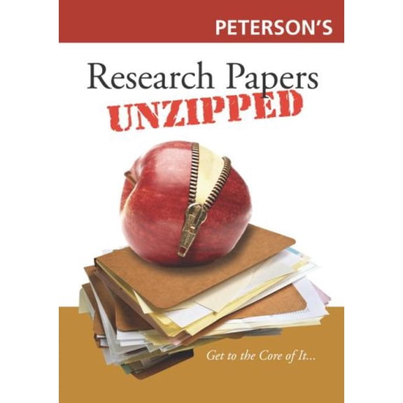 Pre-Owned Peterson's Research Papers Unzipped (Paperback) 0768924901 9780768924909