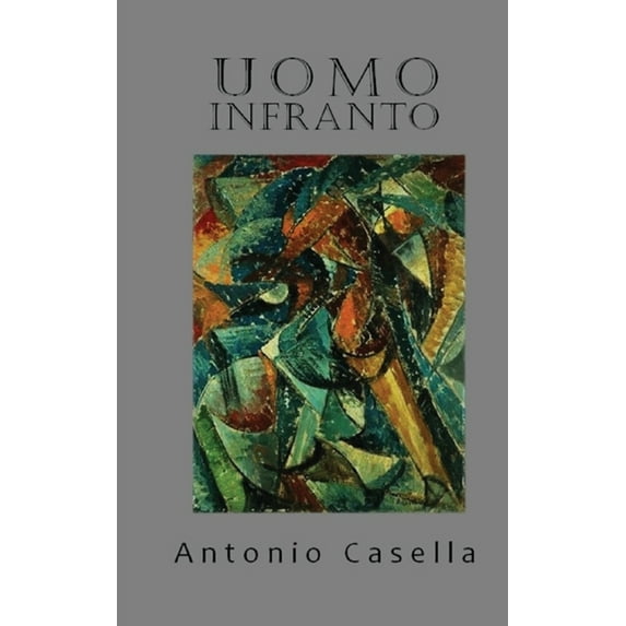 Uomo Infranto (Paperback)