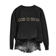 thumbnail image 1 of Uootdi God Is Good Embroidered Sweatshirt for Gift Women Christian Jesus Religious Pullover Trendy Crewneck Inspirational To p, 1 of 4