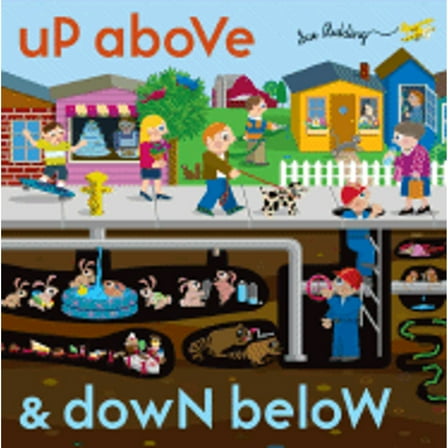 Pre-Owned Up Above and Down Below (Hardcover) 0811848760 9780811848763