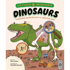 Up Close and Incredible: Dinosaurs