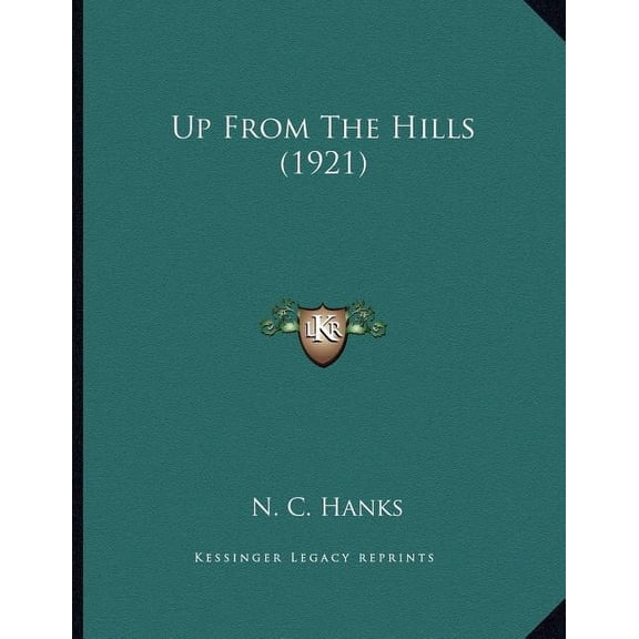 Up From The Hills (1921) (Paperback)