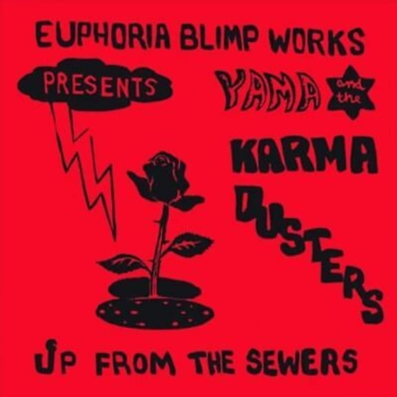 Yama & the Karma Dusters Up from the Sewers (CD)