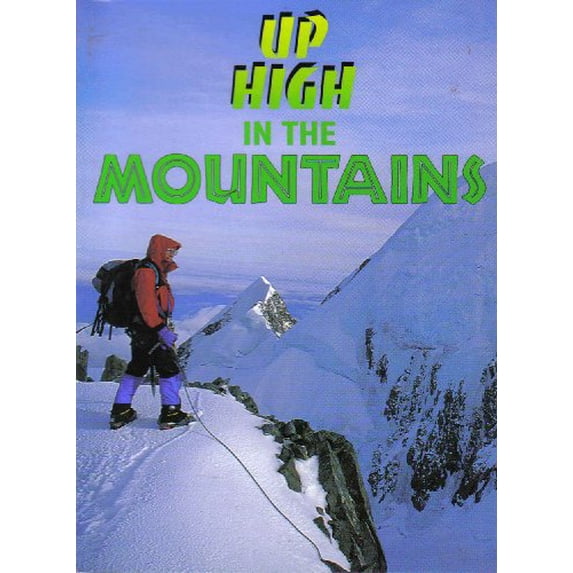 Pre-Owned Up High in the Mountains Paperback
