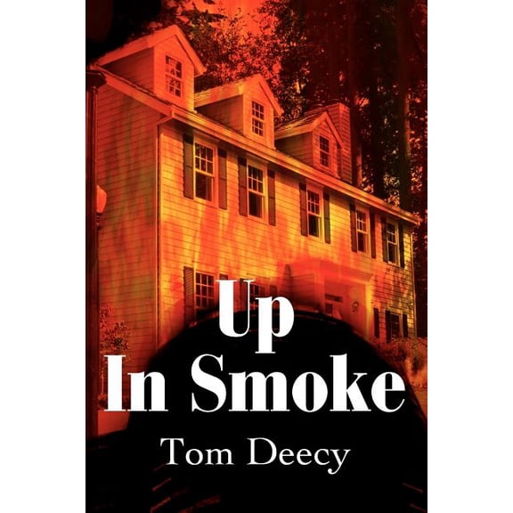 Up In Smoke, (Paperback)