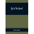 thumbnail image 1 of Up In The Garret, (Paperback), 1 of 1