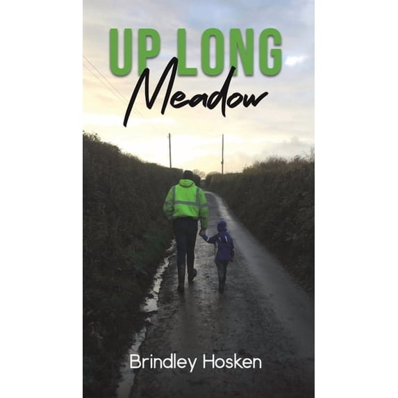 Up Long Meadow (Hardcover)