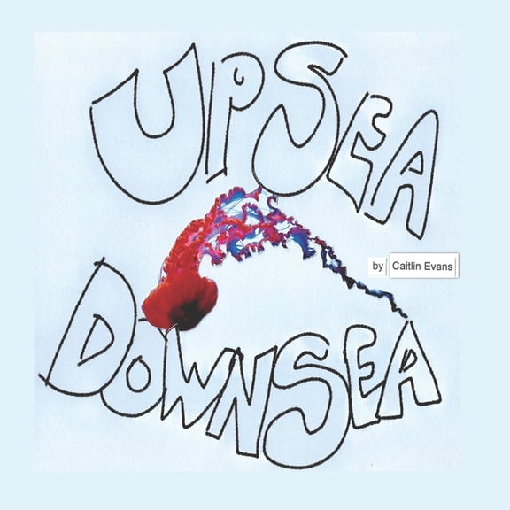 Up Sea Down Sea, (Paperback)