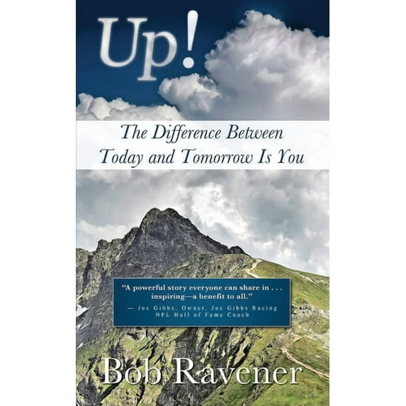 Up!: The Difference Between Today and Tomorrow Is You (Paperback)