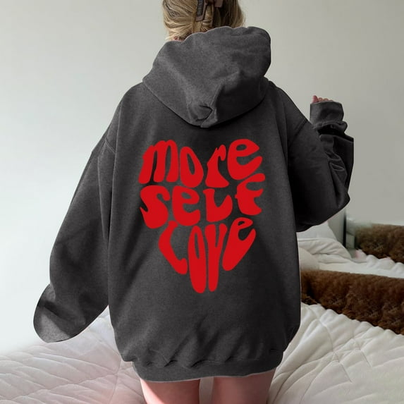 Up To 50% Off Hoodies for Women Women's Long Sleeved More Self Love Letter Printed Hoodie Hoodie Hoodie