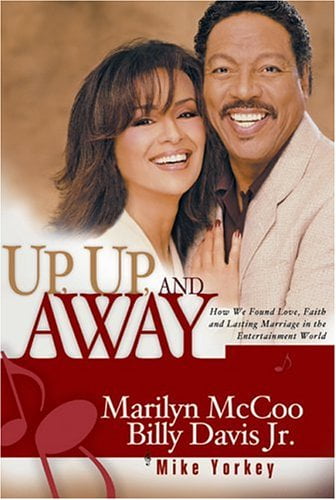 Pre-Owned Up, Up, and Away: How We Found Love, Faith, and Lasting Marriage in the Entertainment World (Hardcover) 1881273172 9781881273172