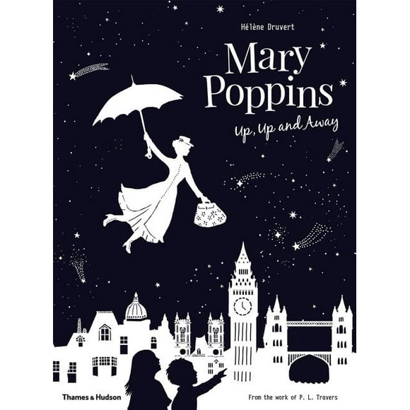Up, Up and Away Mary Poppins Up, Up and Away, Book 1, (Hardcover)