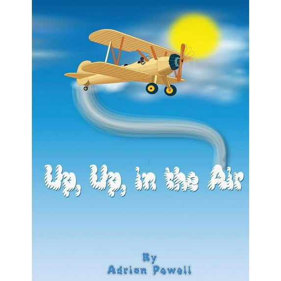 Up, Up, in the Air (Paperback)