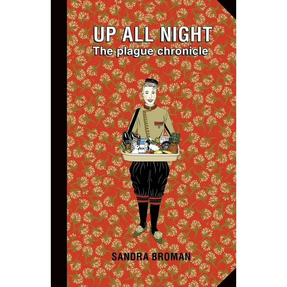 Up all night: The plague chronicle, (Paperback)