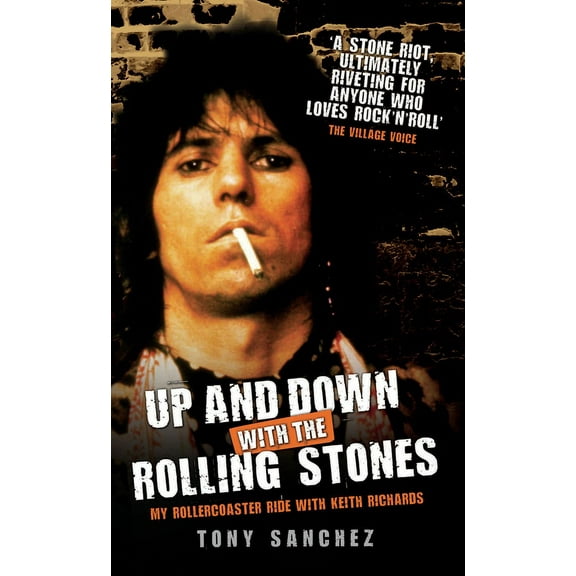 Up and Down with the Rolling Stones : My Rollercoaster Ride with Keith Richards (Paperback)