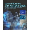 thumbnail image 1 of Up and Running with Autocad(r) 2025: 2D and 3D Drawing, Design and Modeling, (Paperback), 1 of 1