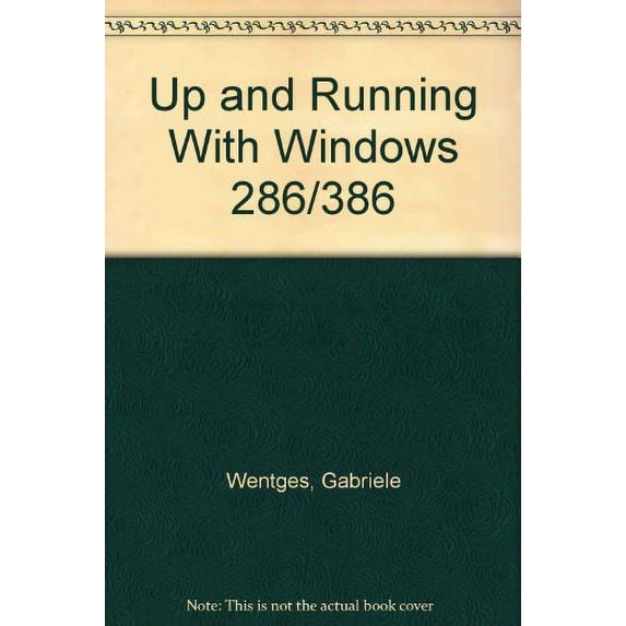 Pre-Owned Up and Running with Windows 286/386 Paperback