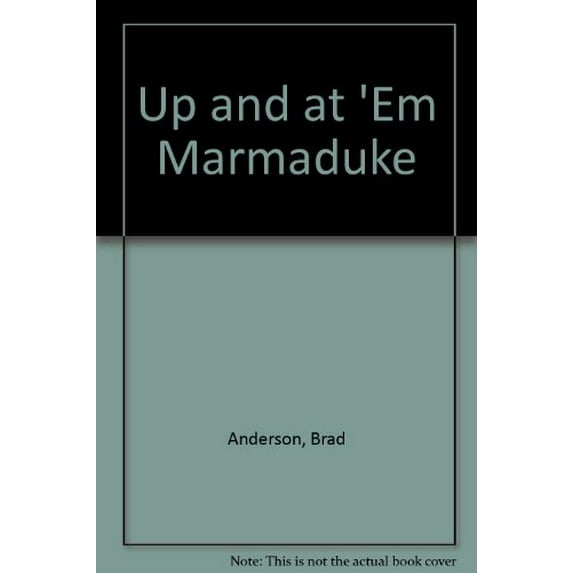 Pre-Owned Up and at 'Em Marmaduke Paperback