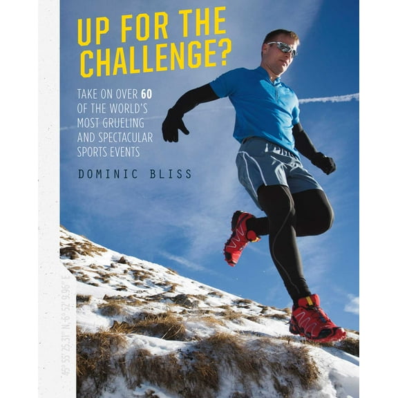 Up for the Challenge? : Take on over 60 of the world (Hardcover)