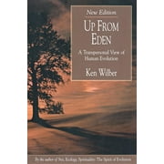 Up from Eden : A Transpersonal View of Human Evolution (Paperback)