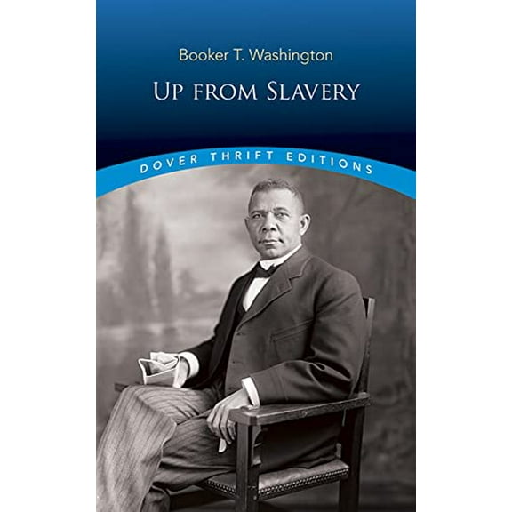 Pre-Owned Up from Slavery (Paperback) 0486287386 9780486287386