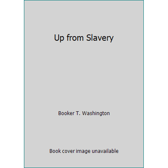 Pre-Owned Up from Slavery (Paperback) 1788283066 9781788283069