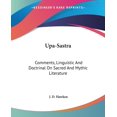 thumbnail image 1 of Upa-Sastra : Comments, Linguistic And Doctrinal On Sacred And Mythic Literature (Paperback), 1 of 1