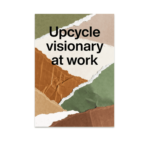 Upcycle Visionary at Work Art - Eco-Friendly Decor Enthusiast - 13x19 Poster Print