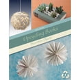 thumbnail image 1 of Pre-Owned Upcycling Books: Decorative Objects (Paperback) 0764358758 9780764358753, 1 of 1