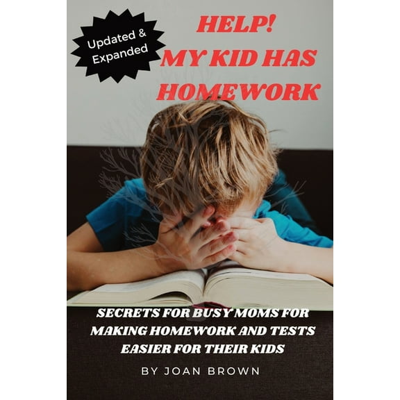 Updated & Revised Help! My Kid Has Homework, (Paperback)
