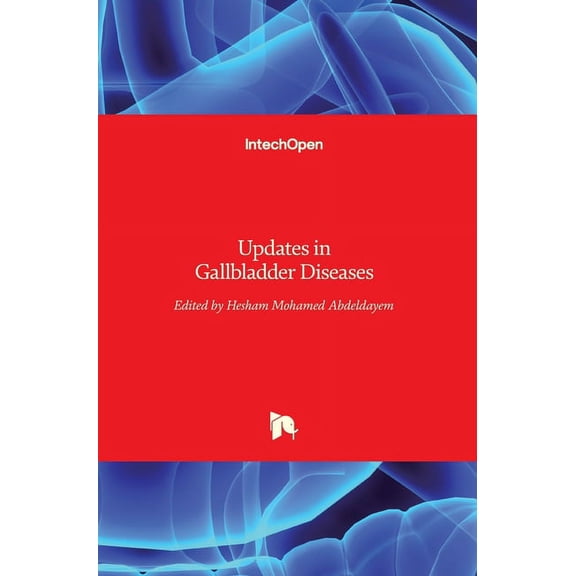 Updates in Gallbladder Diseases, (Hardcover)