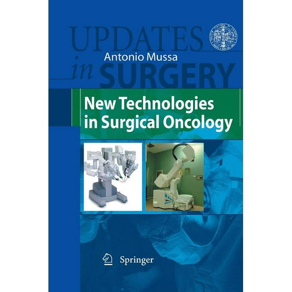 Updates in Surgery New Technologies in Surgical Oncology, (Paperback)