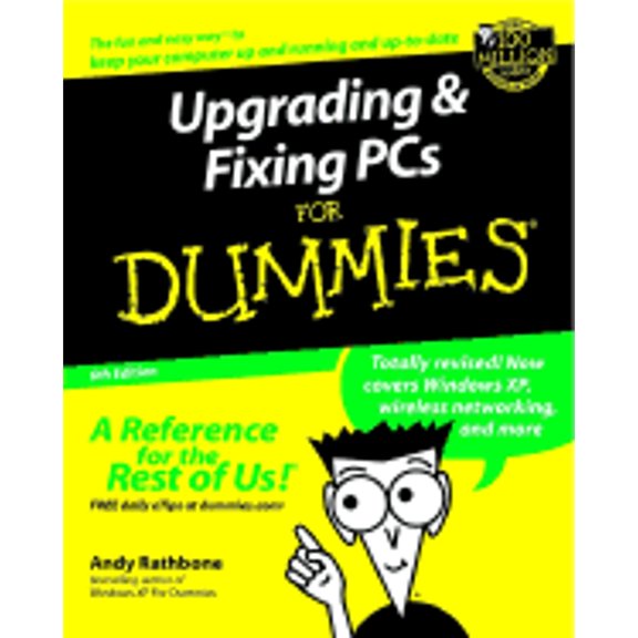 Pre-Owned Upgrading & Fixing PCs for Dummies (Paperback) 0764516655 9780764516658