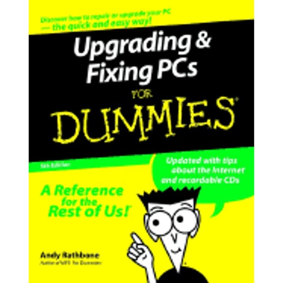 Pre-Owned Upgrading and Fixing PCs for Dummies (Paperback) 0764507192 9780764507199