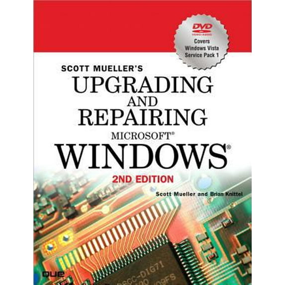Pre-Owned Upgrading and Repairing Microsoft Windows (Paperback) 0789736950 9780789736956