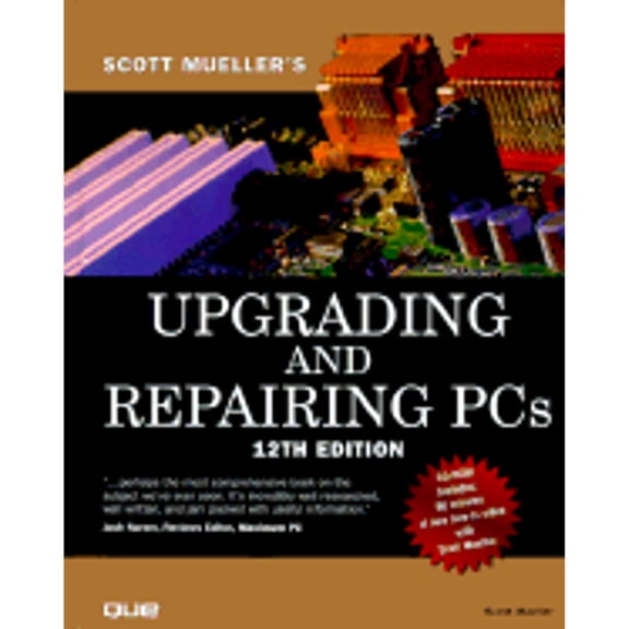 Pre-Owned Upgrading and Repairing PCs [With CDROM] (Hardcover) 0789723034 9780789723031