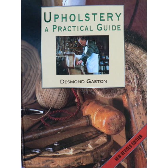 Pre-Owned Upholstery: A Practical Guide (Hardcover) 0004129121 9780004129129