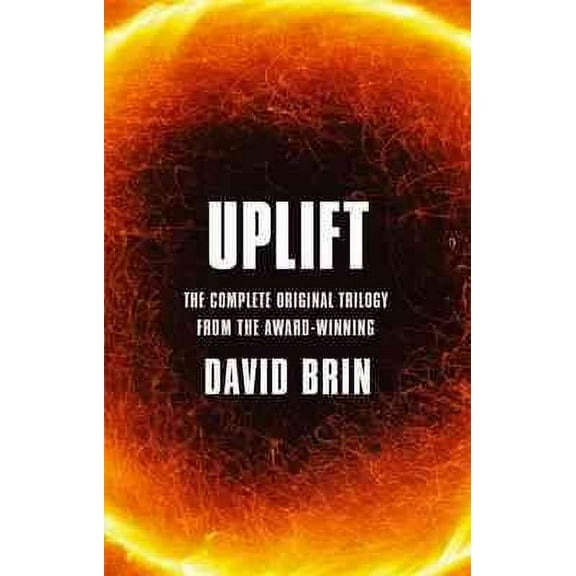 Uplift : The Complete Original Trilogy