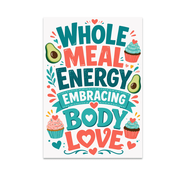 Uplifting Body Image Wall Art - Body Love Enthusiast - 13x19 Poster Print
