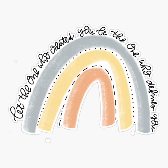 Uplifting Daily Rainbow Quote Sticker