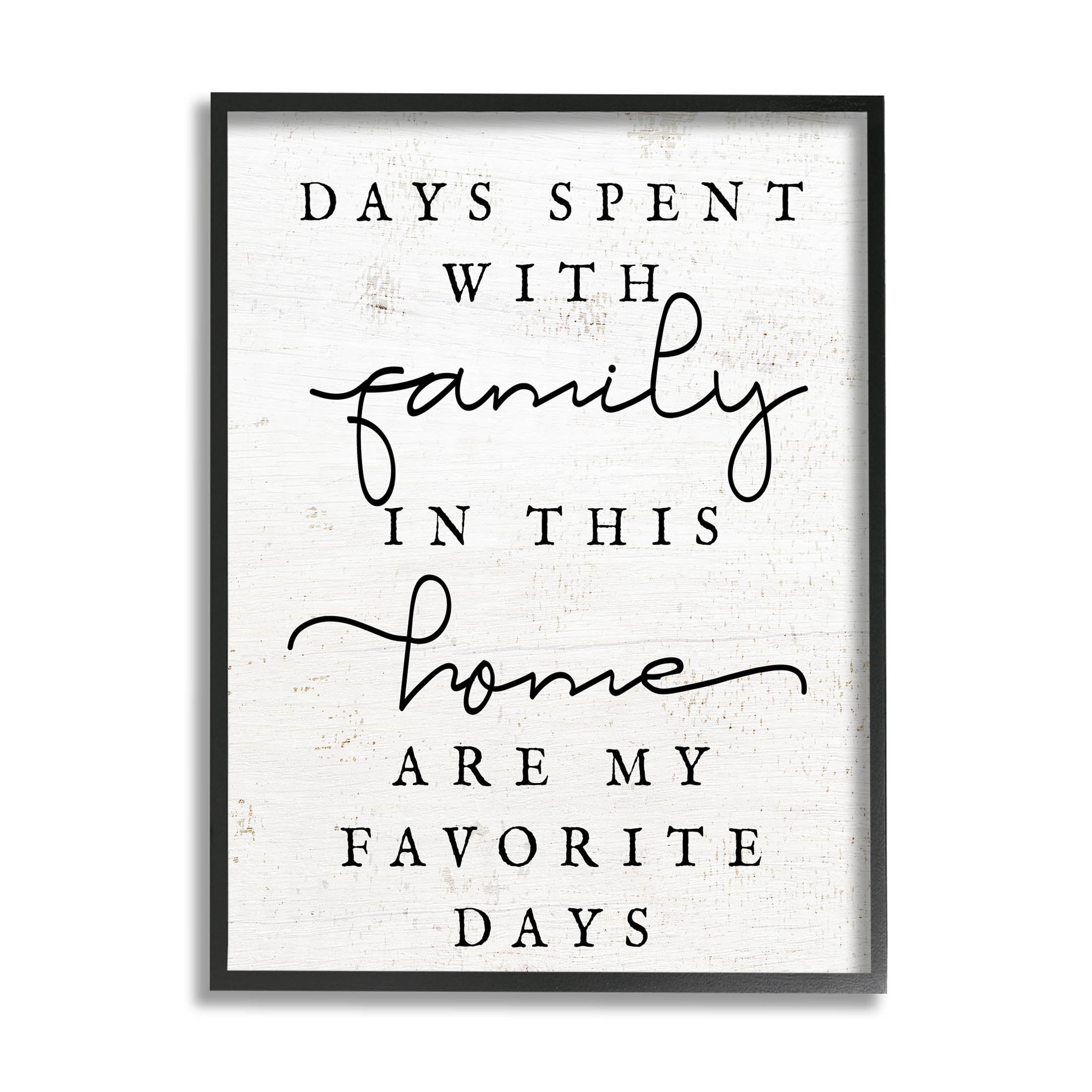 Uplifting Days Spent With Family Phrase Inspirational Graphic Art Black Framed Art Print Wall Art