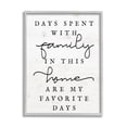 thumbnail image 1 of Uplifting Days Spent With Family Phrase Inspirational Graphic Art Gray Framed Art Print Wall Art, 1 of 8
