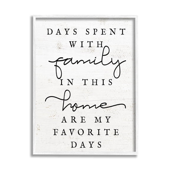 Uplifting Days Spent With Family Phrase Inspirational Graphic Art White Framed Art Print Wall Art