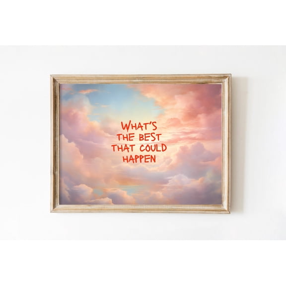 Uplifting Quote Dreamy Clouds Home Wall Decoration, Unframed Canvas 8x10in