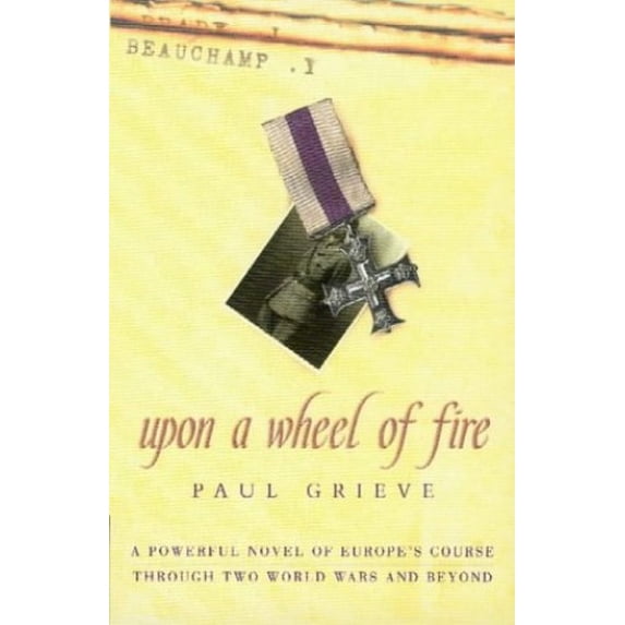 Pre-Owned Upon A Wheel Of Fire Paperback