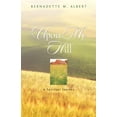 thumbnail image 1 of Upon My Hill, A Spiritual Journey (Paperback), 1 of 1